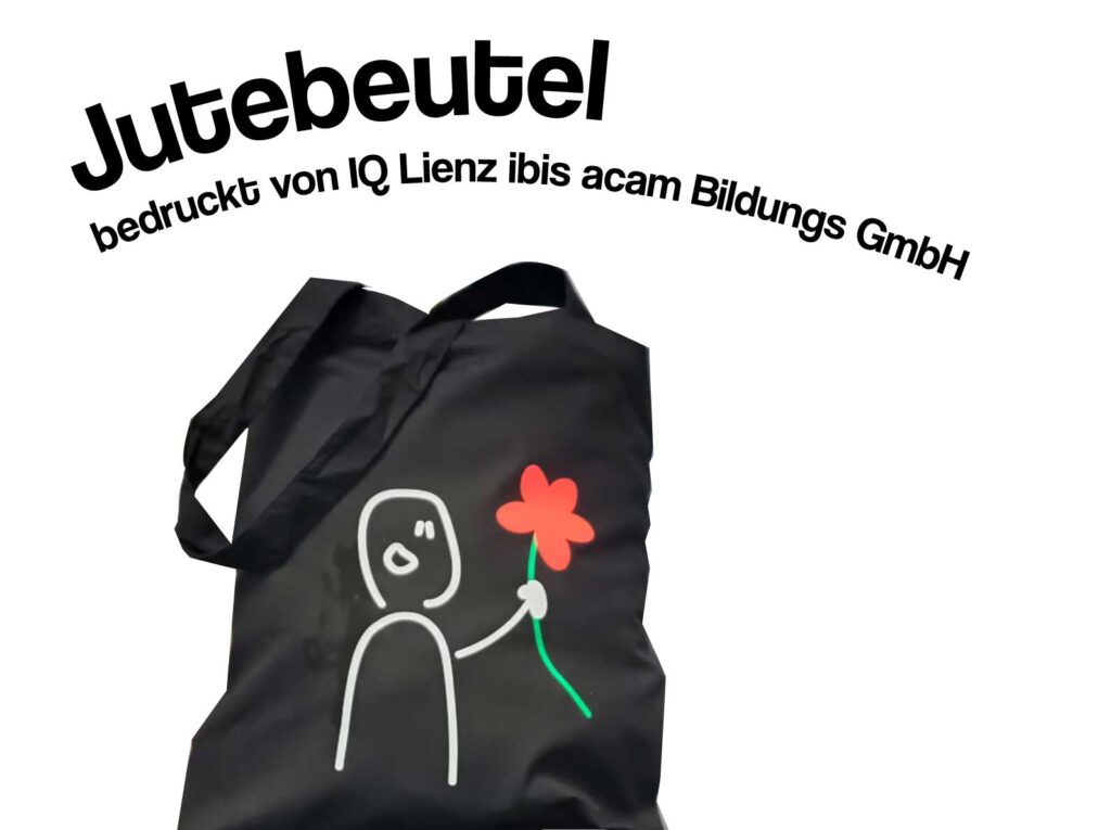 Jutebeutel bedruckt von IQ Lienz ibis acam Bildungs GmbH